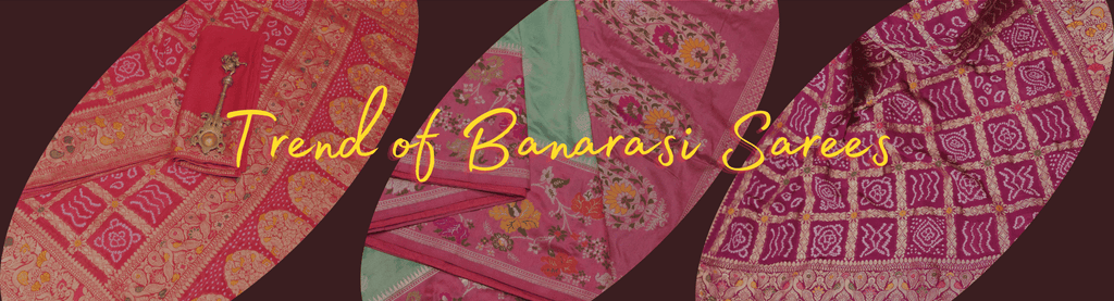 Discover the Secret behind the Timeless Trend of Banarasi Sarees